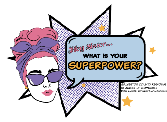 T-shirt design for Galveston County Women's Conference created by Jenna Crump - White background with pop-art style. Woman with pink hair, purple sunglasses and headband with the slogan for the conference 'What's your superpower?'